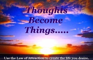 Thoughts_Become_Things